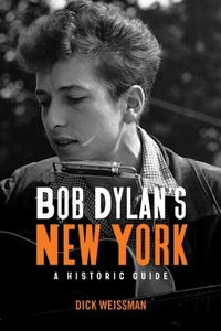 Abbildung von: Bob Dylan's New York - State University of New York Press