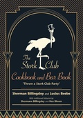 Cover: The Stork Club Cookbook and Bar Book - Excelsior Editions