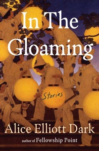 Enlarge image Cover: In The Gloaming - S&S/ Marysue Rucci Books;Scribner
