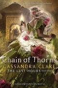 Cover: Chain of Thorns - Margaret K. McElderry Books