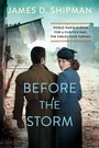 Cover: Before the Storm - Kensington Publishing