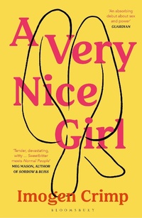 Abbildung von: A Very Nice Girl - Bloomsbury Publishing PLC