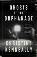 Cover: Ghosts of the Orphanage - PublicAffairs