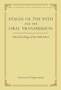 Cover: Stages of the Path and the Oral Transmission - Wisdom Publications