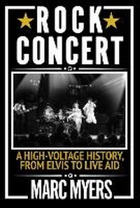 Enlarge image Cover: Rock Concert - Grove Press / Atlantic Monthly Press