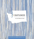 Cover: Seattleness - Sasquatch Books