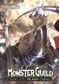 Cover: Monster Guild: The Dark Lord's (No-Good) Comeback! Vol. 4 - Seven Seas Entertainment, LLC