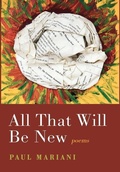 Cover: All That Will Be New - Slant Books