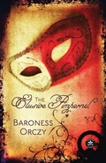 Cover: The Elusive Pimpernel - WordFire Press
