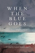 Cover: When the Blue Goes - Down East Books,U.S.