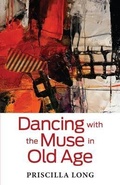 Cover: Dancing with the Muse in Old Age - Coffeetown Press