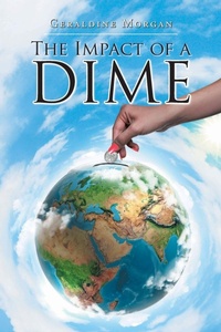 Enlarge image Cover: The Impact of a Dime - Christian Faith