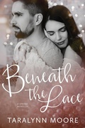 Cover: Beneath the Lace (The Beneath Series) - The Beneath Series