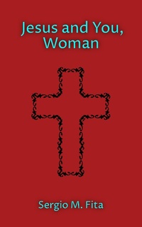 Abbildung von: Jesus and You, Woman - Sergio Munoz Fita