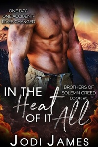 Enlarge image Cover: In the Heat of It All - James Venture Press Inc