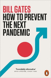 Abbildung von: How to Prevent the Next Pandemic - Penguin