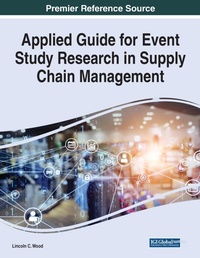 Enlarge image Cover: Applied Guide for Event Study Research in Supply Chain Management - Business Science Reference