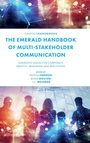 Cover: The Emerald Handbook of Multi-Stakeholder Communication - Emerald Publishing Limited