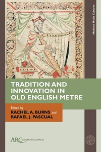 Abbildung von: Tradition and Innovation in Old English Metre - Arc Humanities Press