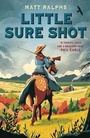 Cover: Little Sure Shot - Andersen Press Ltd