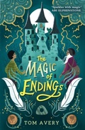 Cover: The Magic of Endings - Andersen Press Ltd