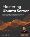 Cover: Mastering Ubuntu Server - Packt Publishing