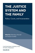 Cover: The Justice System and the Family - Emerald Publishing Limited