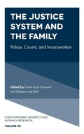 Cover: The Justice System and the Family - Emerald Publishing Limited