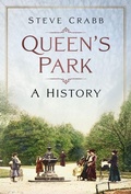 Cover: Queen's Park - The History Press Ltd