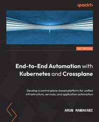 Abbildung von: End-to-End Automation with Kubernetes and Crossplane - De Gruyter