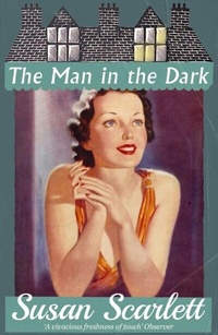Abbildung von: The Man in the Dark - Dean Street Press Limited
