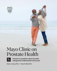 Abbildung von: Mayo Clinic on Prostate Health 3rd Edition - Mayo Clinic Press