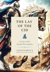 Abbildung von: The Lay of the Cid - Cantaro Publications