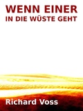 Cover: Wenn einer in die W&uuml;ste geht - Books on Demand