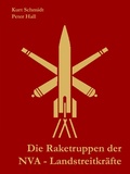 Cover: Die Raketentruppen der NVA - BoD - Books on Demand