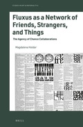 Cover: Fluxus as a Network of Friends, Strangers, and Things - Brill