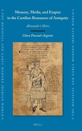 Cover: Memory, Media, and Empire in the Castilian Romances of Antiquity - Brill