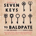 Cover: Seven Keys to Baldpate - Blackstone Publishing