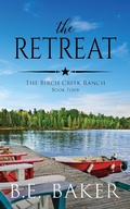 Cover: The Retreat (The Birch Creek Ranch Series, #4) - Purple Puppy Publishing