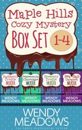 Cover: Maple Hills Cozy Mystery Box Set, Books 1-4: Books 1-4 - Majestic Owl Publishing LLC