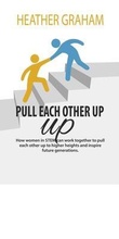 Cover: PULL EACH OTHER UP - Bush Publishing