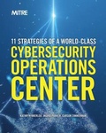 Cover: 11 Strategies of a World-Class Cybersecurity Operations Center - MITRE