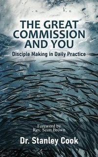 Enlarge image Cover: The Great Commission and You - Stanley C. Cook