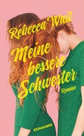 Cover: Meine bessere Schwester - Kein & Aber