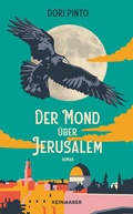 Cover: Der Mond &uuml;ber Jerusalem - Kein & Aber