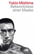 Cover: Bekenntnisse einer Maske - Kein & Aber