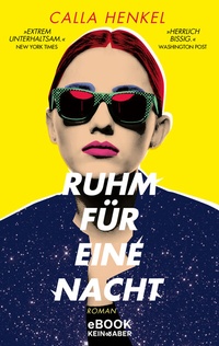 Abbildung von: Ruhm für eine Nacht - Kein & Aber