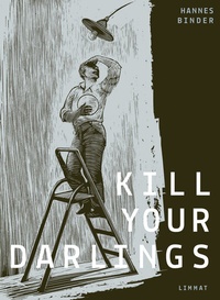 Abbildung von: Kill Your Darlings - Limmat