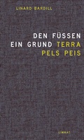 Cover: Den F&uuml;ssen ein Grund / Terra pels peis - Limmat