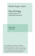 Cover: Das Privileg - Reclam